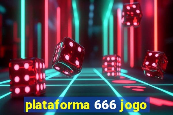 plataforma 666 jogo